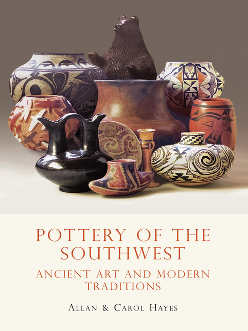 Title details for Pottery of the Southwest by Carol Hayes - Available
